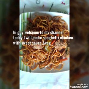 Spaghetti chicken with sweet sauce &veg