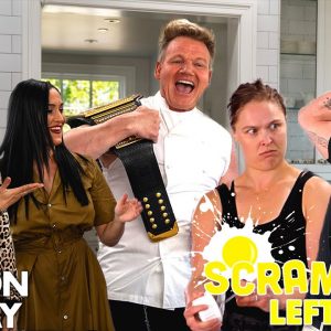 Gordon Ramsay's Scrambled Bloopers With Steve-O, Ronda Rousey & The Bella Twins | Scrambled