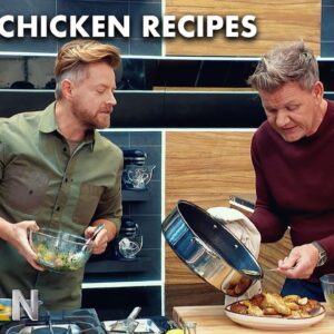 Gordon Ramsay and Richard Blais Upgrade Your Chicken Recipes | Next Level Kitchen